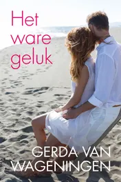 Omslag van Het ware geluk