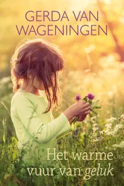 Omslag van Het warme vuur van geluk