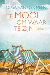 Omslag van Te mooi om waar te zijn