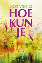 Omslag van Hoe kun je!