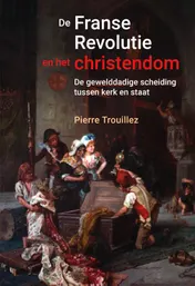 Omslag van De Franse revolutie en het christendom