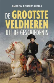 Omslag van De grootste veldheren uit de geschiedenis