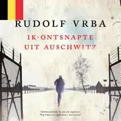 Omslag van Ik ontsnapte uit Auschwitz