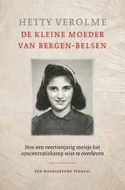 Omslag van De kleine moeder van Bergen-Belsen
