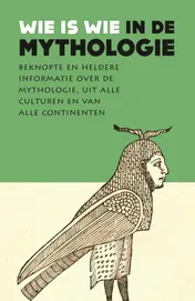 Omslag van Wie is wie in de mythologie