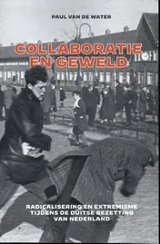 Omslag van Collaboratie en geweld - handelseditie