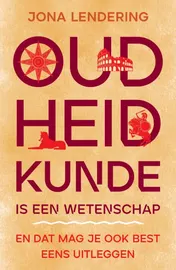 Omslag van Oudheidkunde is een wetenschap