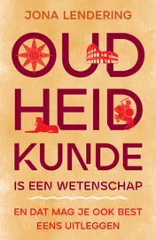 Omslag van Oudheidkunde is een wetenschap