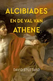 Omslag van Alcibiades en de val van Athene