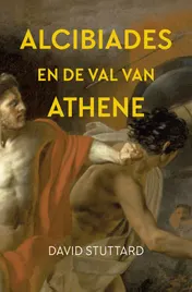 Omslag van Alcibiades en de val van Athene