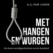 Omslag van Met hangen en wurgen