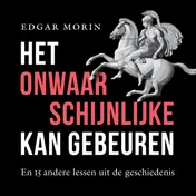 Omslag van Het onwaarschijnlijke kan gebeuren