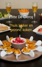 Omslag van Thuis lekker en gezond koken