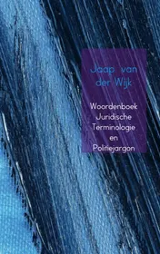Omslag van Woordenboek juridische terminologie en politiejargon
