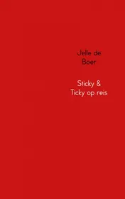 Omslag van Sticky & Ticky op reis