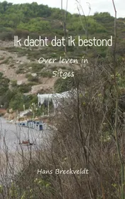 Omslag van Ik dacht dat ik bestond