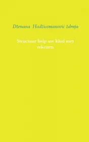 Omslag van Structuur help uw kind met rekenen
