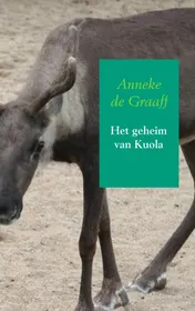 Omslag van Het geheim van Kuola