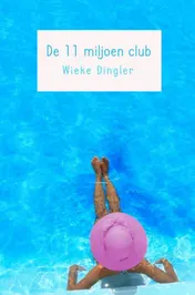 Omslag van De 11 miljoen club