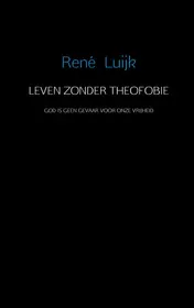 Omslag van Leven zonder theofobie