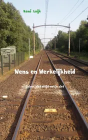 Omslag van Wens en werkelijkheid
