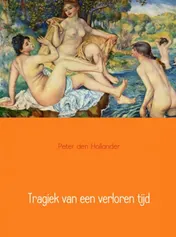 Omslag van Tragiek van een verloren tijd