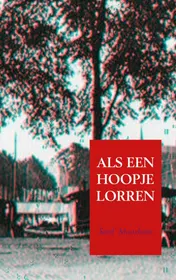 Omslag van ALS EEN HOOPJE LORREN