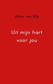 Omslag van Uit mijn hart voor jou