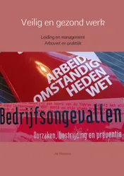 Omslag van Veilig en gezond werk