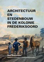 Omslag van Architectuur en Stedenbouw in de Kolonie Frederiksoord