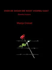 Omslag van OVER DE SHOAH DIE NOOIT VOORBIJ GAAT