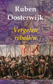 Omslag van Vergeten rebellen