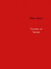 Omslag van Tomaten uit Spanje