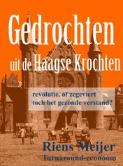 Omslag van Gedrochten uit de Haagse krochten