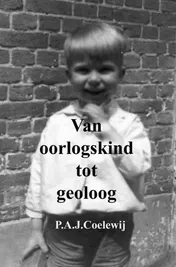 Omslag van Van oorlogskind tot geoloog