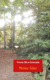 Omslag van Tommie, Dik en Esmeralda
