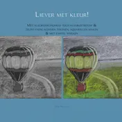 Omslag van Liever met kleur!