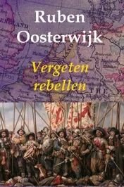 Omslag van Vergeten rebellen