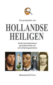 Omslag van Encyclopedie van hollandse heiligen