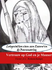 Omslag van Vertrouw op God en je Mauser
