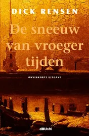 Omslag van De sneeuw van vroeger tijden