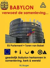 Omslag van BABYLON verwoest de samenleving...