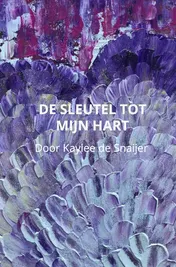 Omslag van De sleutel tot mijn hart