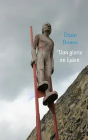 Omslag van Van glorie en lijden