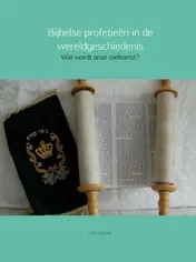 Omslag van Bijbelse profetieen in de wereldgeschiedenis