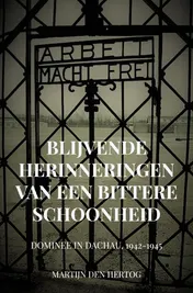 Omslag van Blijvende Herinneringen van een Bittere Schoonheid