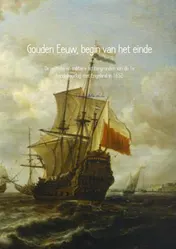 Omslag van Gouden Eeuw, begin van het einde