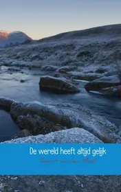 Omslag van De wereld heeft altijd gelijk