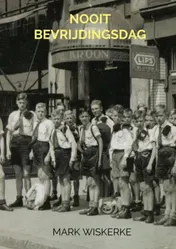 Omslag van Nooit Bevrijdingsdag