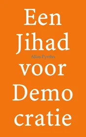 Omslag van Een Jihad voor Demo cratie